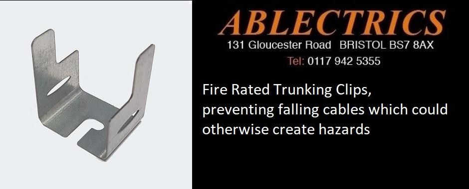 trunking clips, fire rated clips, fire regulations, trunking regulations, trunking accessories